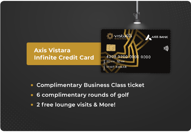 Axis Vistara Infinite Credit Card